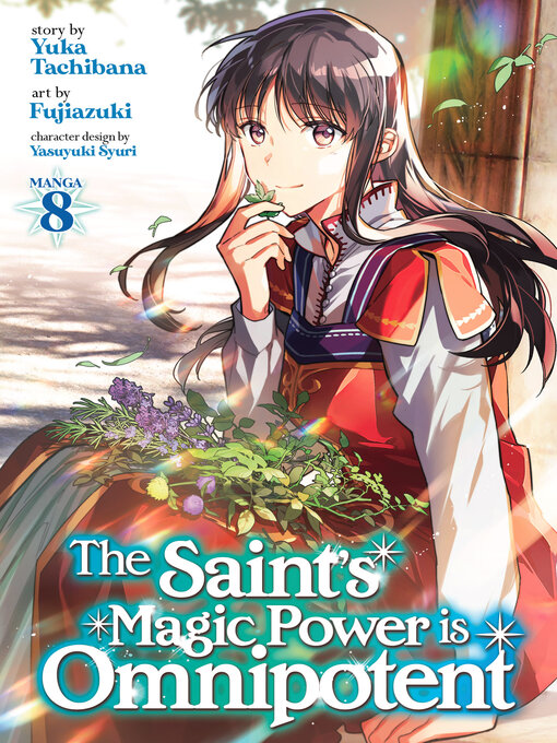 Title details for The Saint's Magic Power is Omnipotent, Volume 8 by Yuka Tachibana - Available